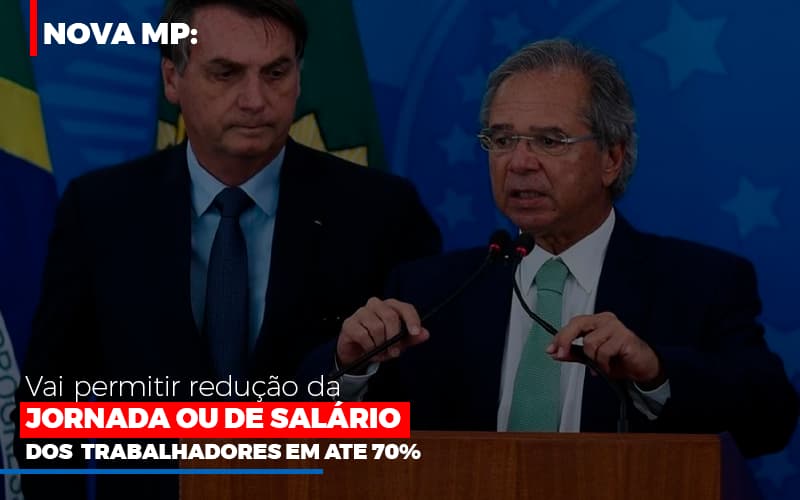 Nova Mp Vai Permitir Reducao De Jornada Ou De Salarios Contabilidade Em Brasília - Contabilidade em Brasília