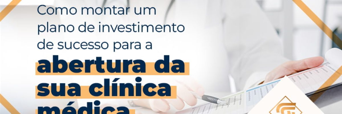 Como Montar Um Plano De Investimento De Sucesso Blog - Contabilidade em Brasília