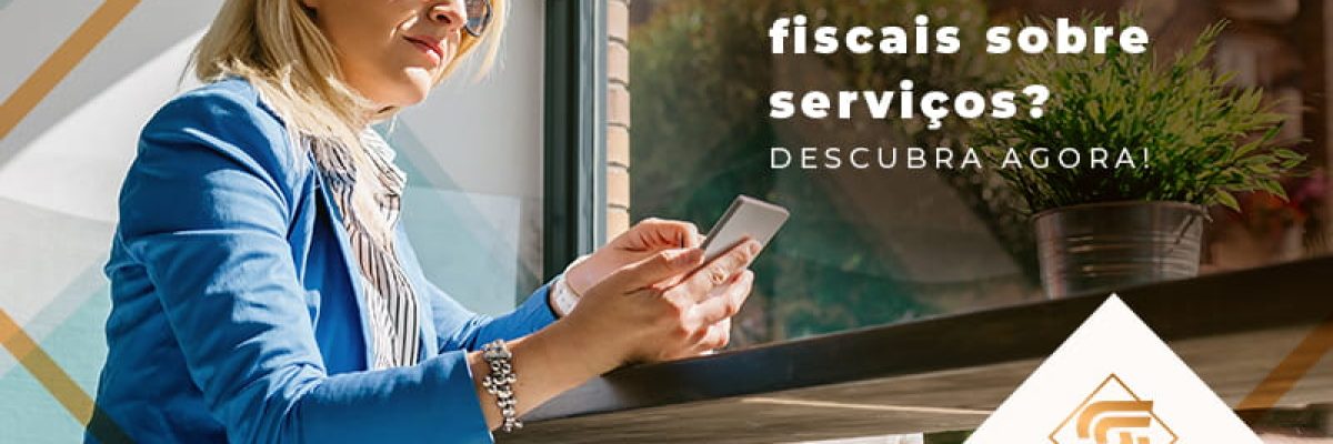 Como Realizar A Emissao De Notas Fiscais Sobre Servicos Descubra Agora Blog - Contabilidade em Brasília