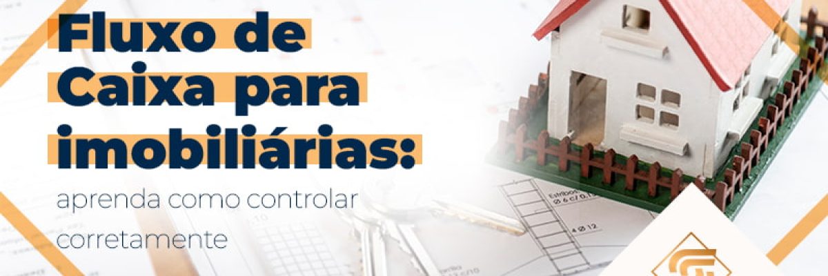 Fluxo De Caixa Para ImobiliÁrias Blog - Contabilidade em Brasília