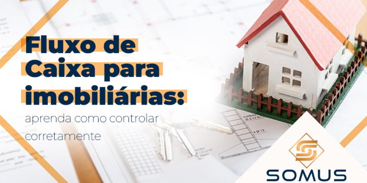 Fluxo De Caixa Para ImobiliÁrias Blog - Contabilidade em Brasília