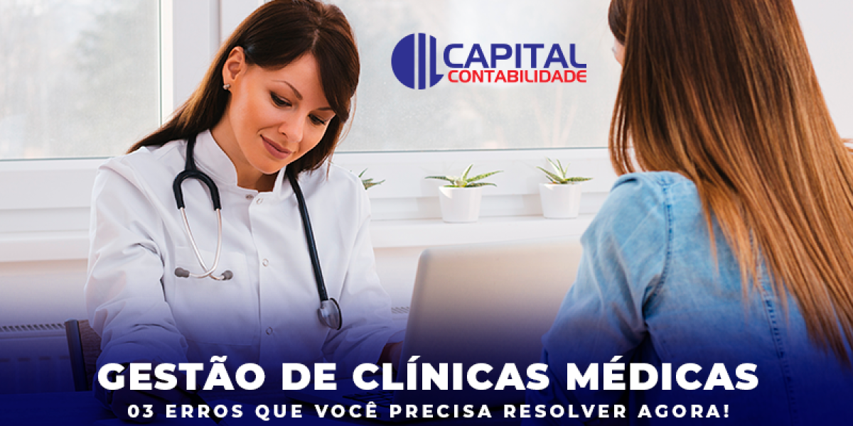 Gestão De Clínicas Médicas Contabilidade Em Brasília - Contabilidade em Brasília