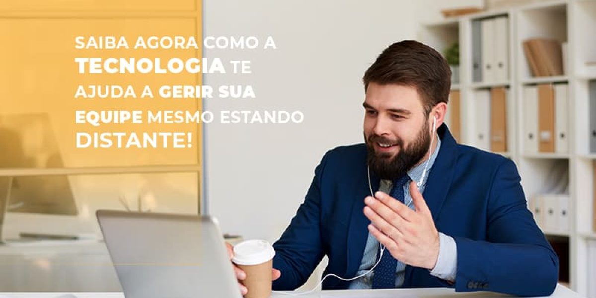 Saiba Agora Como A Tecnologia Te Ajuda A Gerir Sua Equipe Mesmo Estando Distante Contabilidade Em Brasília - Contabilidade em Brasília