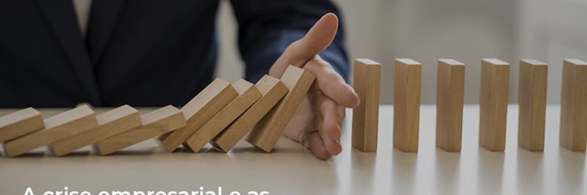 A Crise Empresarial E As Possiveis Solucoes Contabilidade Em Brasília - Contabilidade em Brasília