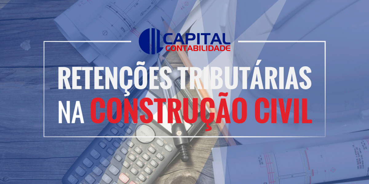 Retenção Tributária Contabilidade Em Brasília - Contabilidade em Brasília