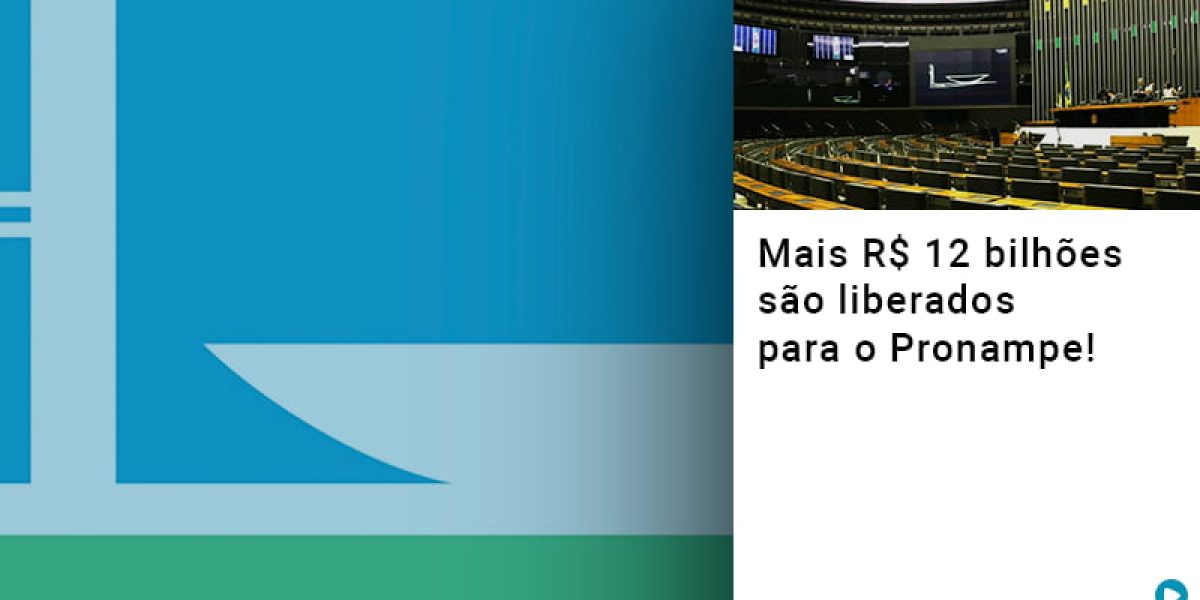 Mais De R S 12 Bilhoes Sao Liberados Para Pronampe Contabilidade Em Brasília - Contabilidade em Brasília