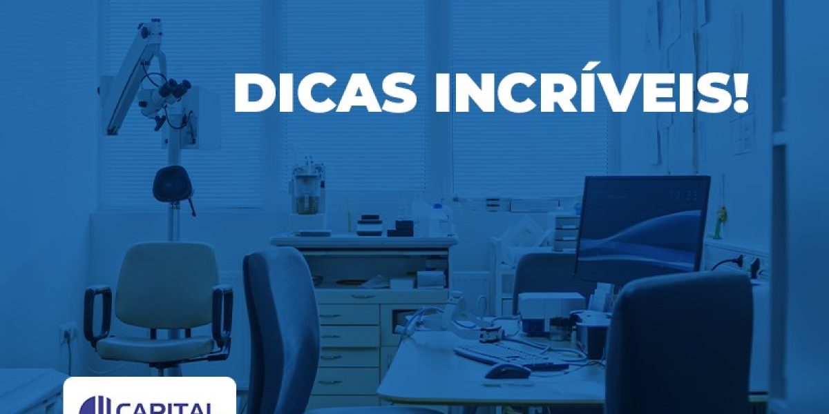 Dicas De Como Fazer A Decoracao De Minha Clinica Medica Contabilidade Em Brasilia Df | Capital Assessoria Contabilidade Em Brasília - Contabilidade em Brasília