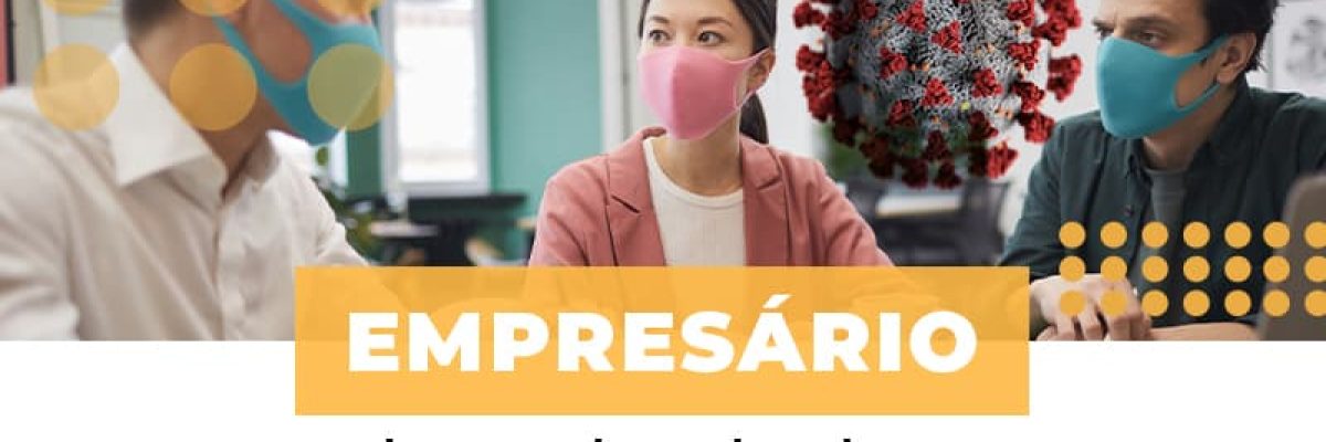 Empresario Chegou A Hora De Salvar A Sua Empresa Do Covid 19 Contabilidade Em Brasília - Contabilidade em Brasília