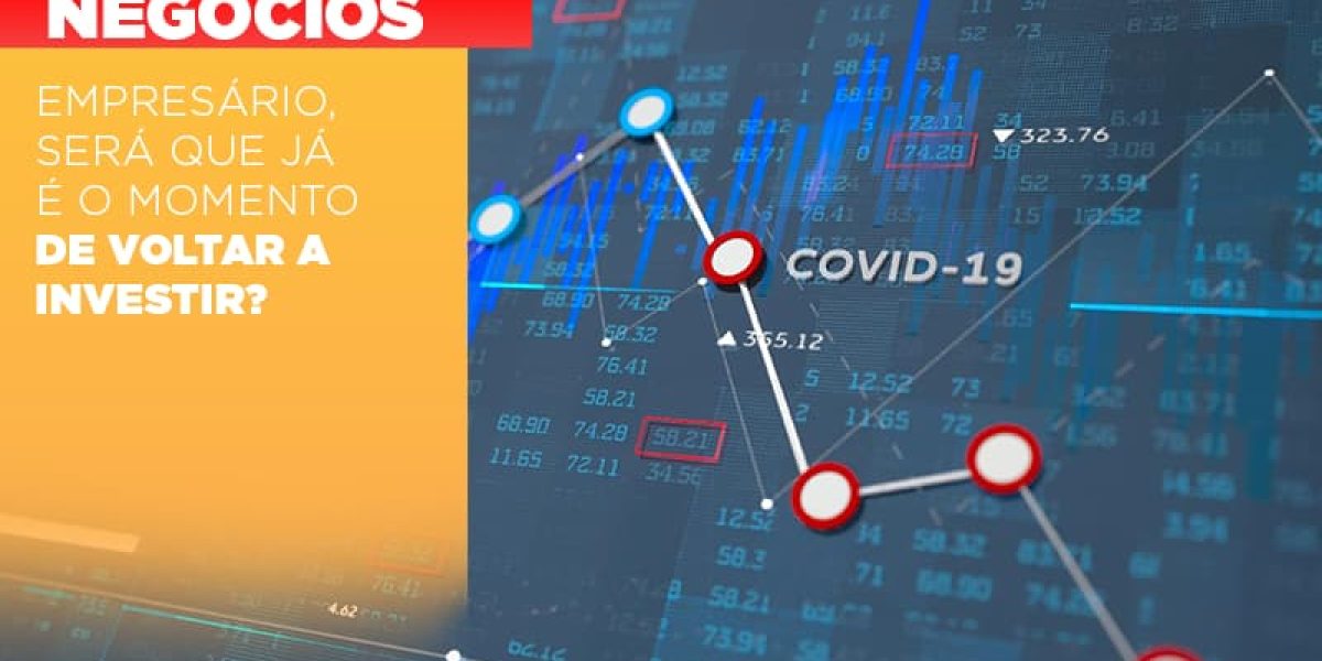 Empresario Sera Que Ja E O Momento De Voltar A Investir Contabilidade Em Brasília - Contabilidade em Brasília