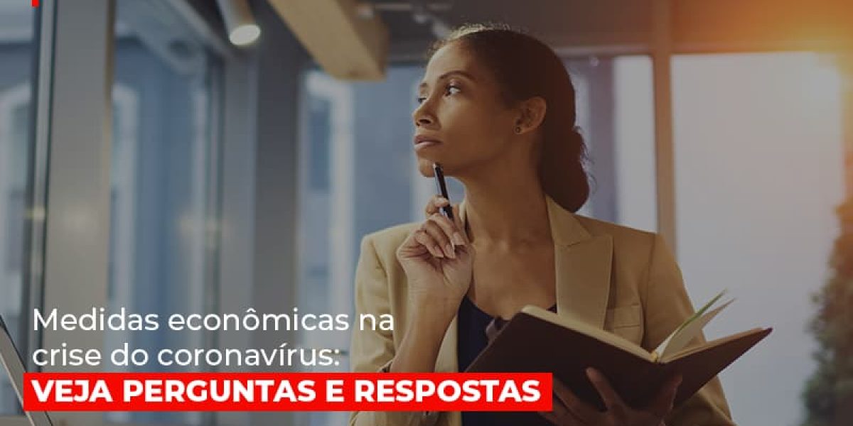 Medidas Economicas Na Crise Do Corona Virus Contabilidade Em Brasília - Contabilidade em Brasília