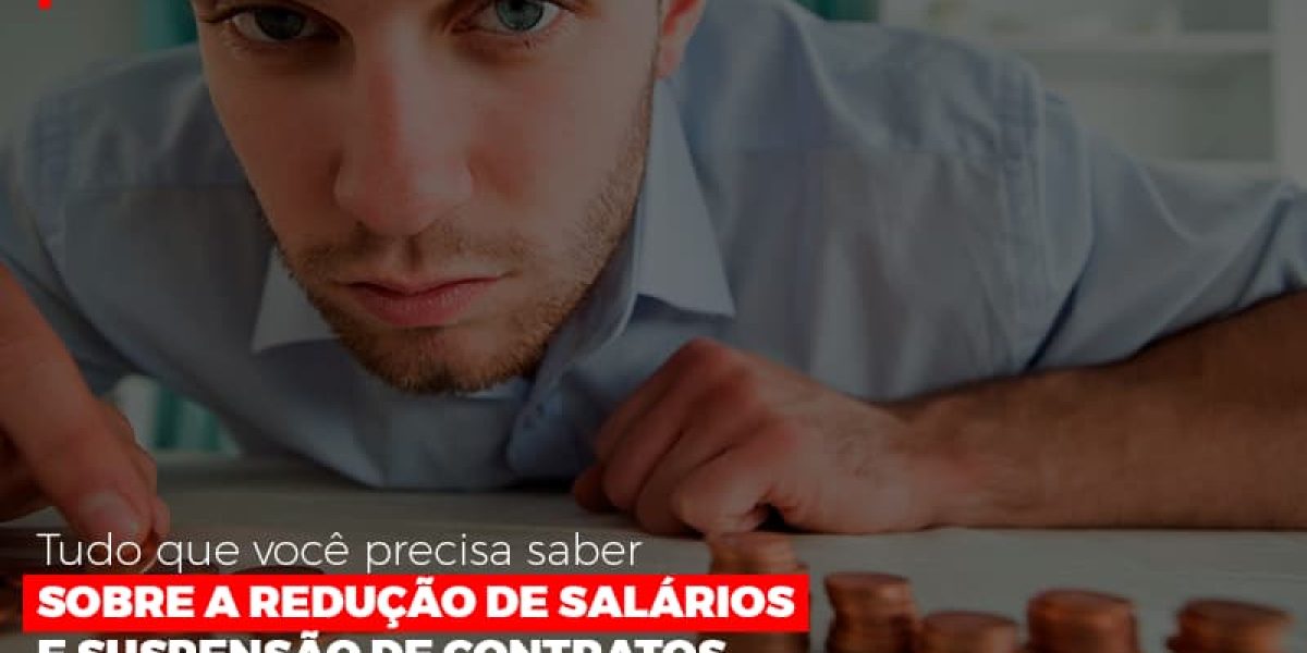 Mp 936 O Que Voce Precisa Saber Sobre Reducao De Salarios E Suspensao De Contrados Contabilidade Em Brasília - Contabilidade em Brasília