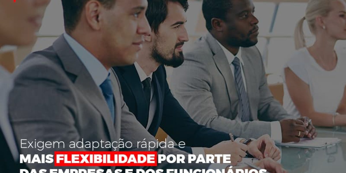 Mudancas Da Mp 927 Exigem Adaptacao Rapida E Mais Flexibilidade Abrir Empresa Simples Contabilidade Em Brasília - Contabilidade em Brasília