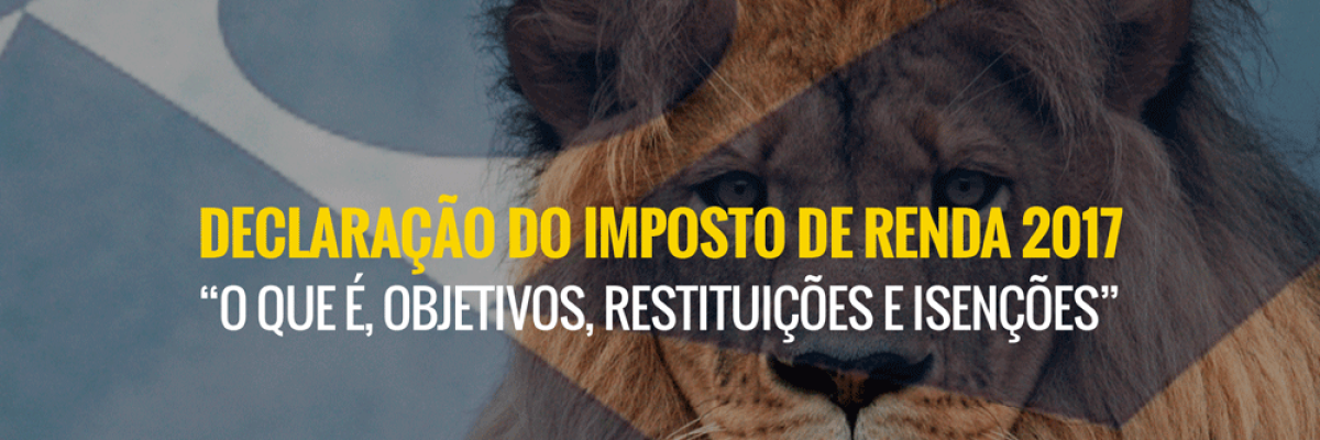 Declaração Do Imposto De Renda 2017 Contabilidade Em Brasília - Contabilidade em Brasília