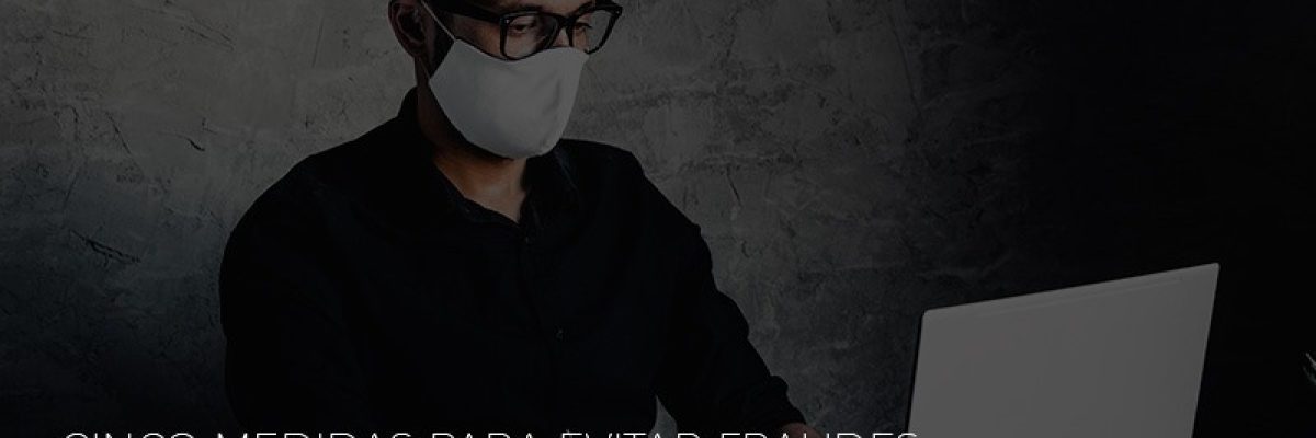 Negocios Cinco Medidas Para Evitar Fraudes Em Ambientes De Crise Contabilidade Em Brasília - Contabilidade em Brasília