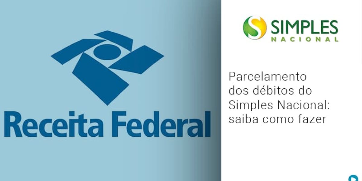Parcelamento Dos Debitos Do Simples Nacional Saiba Como Fazer Contabilidade Em Brasília - Contabilidade em Brasília