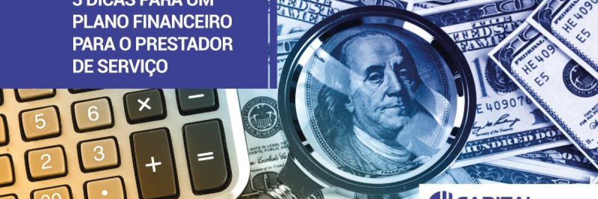 Plano Financeiro Para O Prestador De Serviço Contabilidade Em Brasília - Contabilidade em Brasília