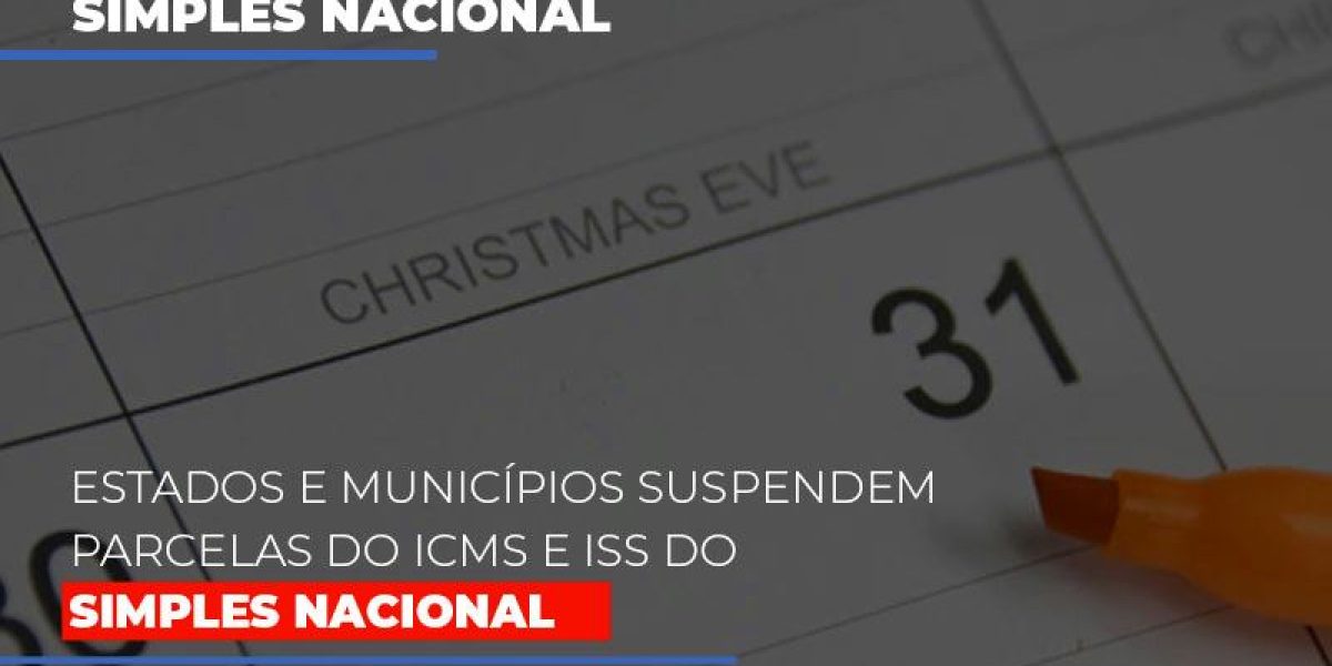 Suspensao De Parcelas Do Icms E Iss Do Simples Nacional Abrir Empresa Simples Contabilidade Em Brasília - Contabilidade em Brasília