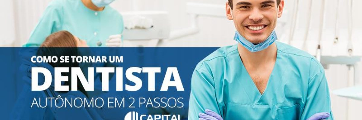 Tornar Um Dentista Autônomo Contabilidade Em Brasília - Contabilidade em Brasília